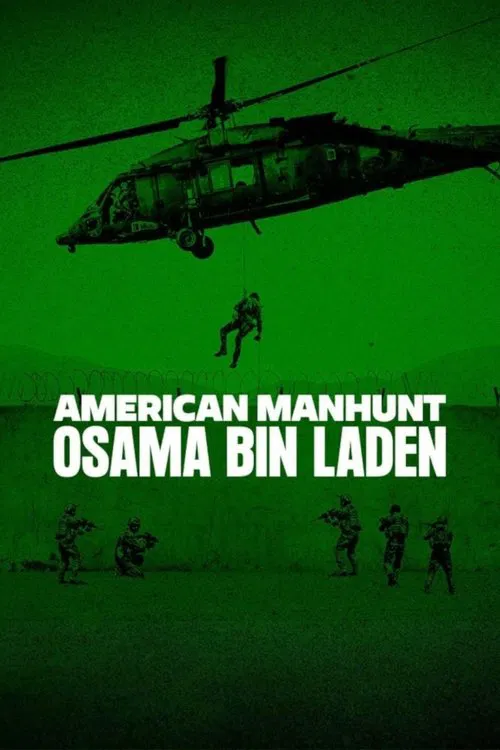 American Manhunt: Osama bin Laden (2025) Season 1 Dual Audio DD5.1 {Hindi-English} Netflix Documantary Series 480p, 720p & 1080p WEB-DL American Manhunt: Osama bin Laden (2025) Season 1 Dual Audio DD5.1 {Hindi-English} Netflix Documantary Series 480p, 720p & 1080p WEB-DL