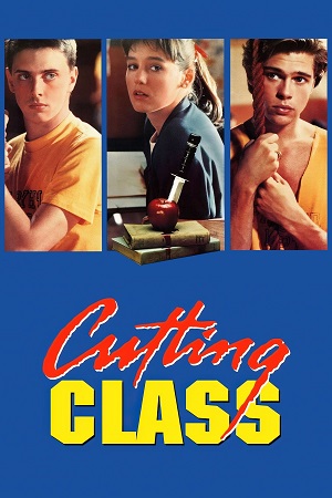 Cutting Class (1989) BluRay Dual Audio {Hindi-English} 480p [450MB] | 720p [920MB] | 1080p [1.8GB]