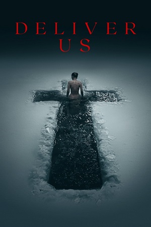 Deliver Us (2023) Dual Audio {Hindi-English} WEB-DL 480p [470MB] | 720p [1.2GB] | 1080p [2.6GB]