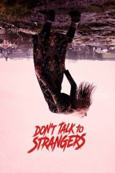 Dont-Talk-to-Strangers-Vegamovies