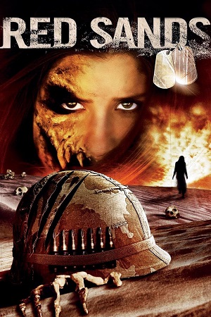 Red Sands (2009) Dual Audio {Hindi-English} WEB-DL 480p [300MB] | 720p [850MB] | 1080p [1.8GB]